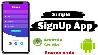 Simple Registration  SignUp App design Android Studio 2024 [upl. by Aenat]