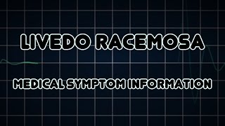 Livedo racemosa Medical Symptom [upl. by Maryl]