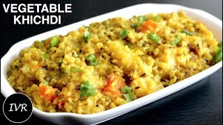 Vegetable Khichdi Recipe  Chilka Moong Dal Khichdi  Khichdi in Pressure Cooker  Khichdi Recipe [upl. by Hcir736]