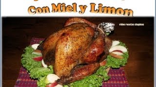 Receta Pavo Horneado con Miel y Limón [upl. by Anneliese419]