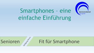 Smartphones  eine einfache Einführung [upl. by Allerim]