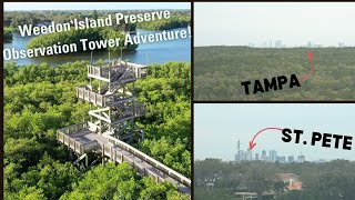 A Walk in the Sky Conquering Weedon Island Preserves Observation Tower florida weedonisland fla [upl. by Ellenehs]