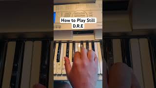 Dr Dre Still DRE easypianotutorial drdresnoopdogg piano howtoplaypiano [upl. by Nilecoj]