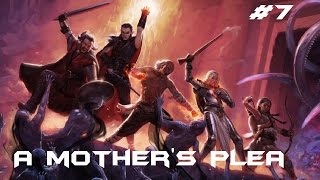 Pillars Of Eternity  Walkthrough 7  A Mothers Plea [upl. by Udelle]