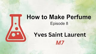 How to Make Perfume like YSL M7 [upl. by Nappie]