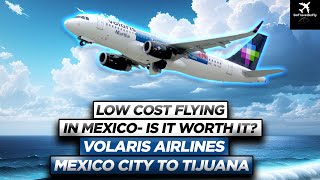 Volaris Airlines flight review Mexico City to Tijuana  whats this airline like [upl. by Tigges351]