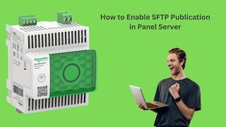 How to Enable SFTP Publication in Panel Server  PAS600  PAS600L  PAS800  PAS800P [upl. by Aihsela]