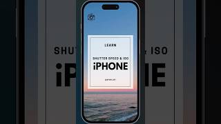 How to Adjust the Shutter Speed and ISO on an iPhone Camera 📱📸 [upl. by Ileana657]