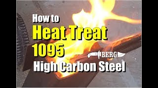 How to Easily Heat Treat 1095 High Carbon Steel for Knife Making [upl. by Zetrom763]