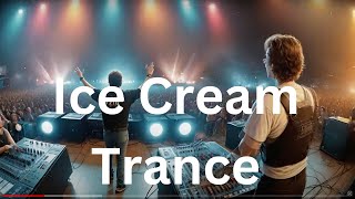 Ice Cream Trance  Gerhard Mair [upl. by Cath]