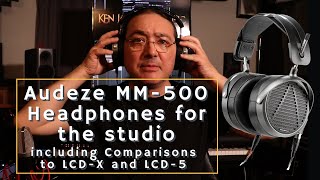 MM 500 Headphones By Audeze  Premium Studio headphones  Comparisons to LCDX and LCD5 [upl. by Sluiter]