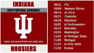 2024 Indiana Hoosiers Football Schedule [upl. by Rorke]