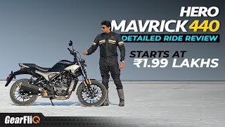 Hero Mavrick 440  Detailed Ride Review  Starts at ₹199 Lakhs  GearFliQ [upl. by Anahsal556]