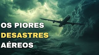 Os Piores Desastres Aéreos da História [upl. by Arhat]