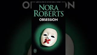 Nora Roberts The Obsession  Audiobook Mystery Thriller amp Suspense 1 [upl. by Adarbil876]