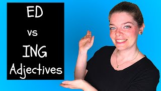 How to Use ED vs ING Adjectives Shorts [upl. by Sadiras347]