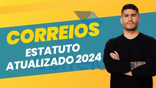 ESTATUTO SOCIAL CORREIOS  ATUALIZADO 2024 [upl. by Longfellow]