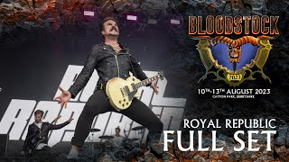 ROYAL REPUBLIC  Live Full Set Performance  Bloodstock 2023 [upl. by Aivato]