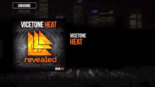 Vicetone  Heat [upl. by Ajroj]