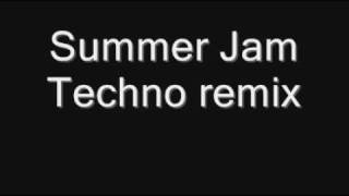 Summer Jam Techno Remix [upl. by Spancake]