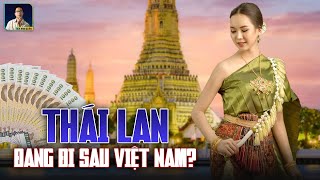 THÁI LAN ĐANG ĐI SAU VIỆT NAM 4 NĂM TRONG VẤN ĐỀ SAU [upl. by Siloa]