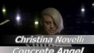 Christina Novelli  Concrete Angel vocal [upl. by Esirtal807]