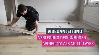 wineo 400 MultiLayer Vinylboden  Designboden auf HDFTräger verlegen [upl. by Hanson501]