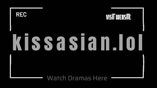 kissasian lol Official Website  Watch asian movie and drama online in high quality [upl. by Adnohs514]