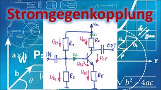 Stromgegenkopplung Transistor  Thermische Arbeitspunktstabilisierung [upl. by Bigod]