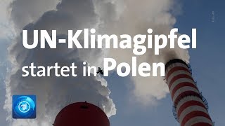 UNKlimagipfel startet im polnischen Kattowitz [upl. by Hertberg]