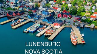 Lunenburg Tour Nova Scotia 4K [upl. by Eivod]