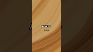 Amiable meaning and usage shortsviral shorts learnenglish english [upl. by Jamieson]