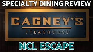 CAGNEYS  Specialty Dining Review  NCL Escape [upl. by Brenza959]