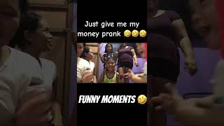 Just give me my money prank trend highlightseveryone trending funnymoments baby funnyvideos [upl. by Alag]