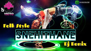 Snehithane  Kuthu Remix  Local Style Mix  djvicto [upl. by Idissak]