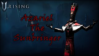 Azariel the Sunbringer NormalBoss Location amp Fight guide for V Rising Version 10 [upl. by Francyne]