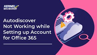 Autodiscover Not Working while Setting up Account for Office 365 [upl. by Smitt]