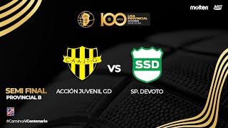 PLAYOFFS  SEMI  ACCIÓN JUVENIL GD  SP DEVOTO D  PROVINCIAL B [upl. by Neslund]