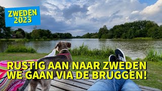 Met de camper op reis door Zweden  Deel 1 Rustig aan via de bruggen [upl. by Haney386]