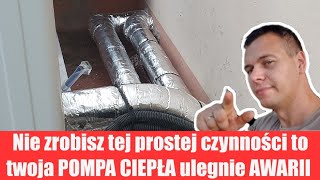 Nie zrobisz tej prostej czynności to twoja POMPA CIEPŁA ulegnie AWARII pompaciepła hydraulic [upl. by Gilliette]