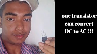 How one transistor can convert DC to AC [upl. by Ylnevaeh]