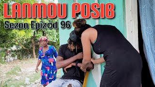 LANMOU POSIB SEZON 2 EPIZÒD 96 [upl. by Root]