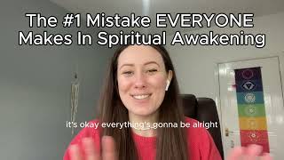 The 1 Mistake Everyone Makes During Spiritual Awakening [upl. by Radford718]