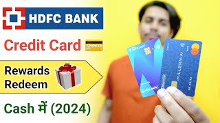 HDFC Credit Card Rewards Redeem in Cash 2024  Hdfc Credit Card Rewards Redeem kaise kare 2024 Cash [upl. by Myrtie]