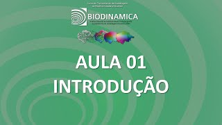 Aula 01  Introdução  CURSO BIODINAMICA [upl. by Diva]