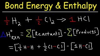 Bond Energy Calculations amp Enthalpy Change Problems Basic Introduction Chemistry [upl. by Dde]