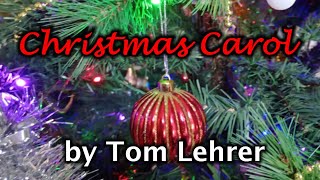 Christmas Carol by Tom Lehrer Ukulele Cover [upl. by Loseff]