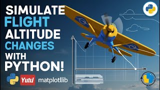 Simulating Aircraft Altitude Changes with Python  RealTime Flight Visualization Tutorial [upl. by Codding898]