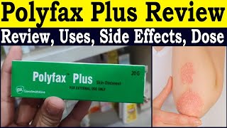 Polyfax Skin Ointment Uses  Review Polyfax Plus 20g Uses in hindi  Uses Side Effects Dose [upl. by Rona]