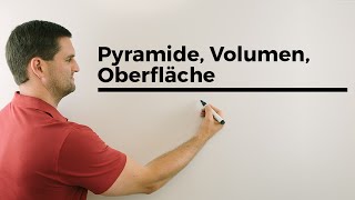 Pyramide Volumen Oberfläche Höhe Pythagorasrechnungen etc  Mathe by Daniel Jung [upl. by Madeleine]